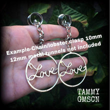 Load image into Gallery viewer, Love earrings Hoop earrings Big earrings Statement earrings Tunnel dangles Plug dangles Ear hangers Gauged earrings Word earrings Gauges 8g